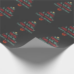 Most Likely To Win The Ugly Sweat Contest On Xmas Wrapping Paper