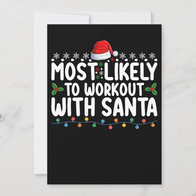 Most Likely To Workout With Santa Gym Christmas Ho Invitation (Front)
