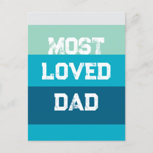 Most Loved Dad Postcard
