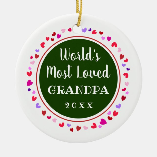 Most Loved Grandpa or Any Name Christmas Gift Ceramic Ornament (Front)