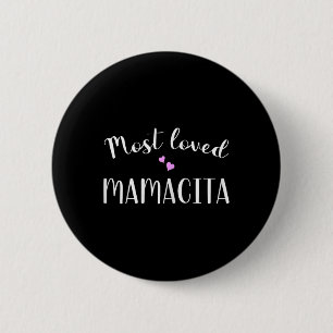 Most Loved Mamacita Cute Hearts 2 Inch Round Button