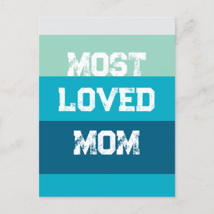 Most Loved Mom Postcard