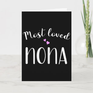 Most Loved Nona Cute Hearts Card