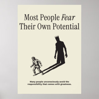 Most People Fear Their Own Potential Poster