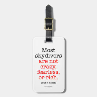 Most Skydivers Luggage Tag