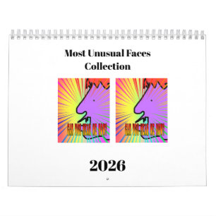 Most Unusual Faces Collection Fun Calendar