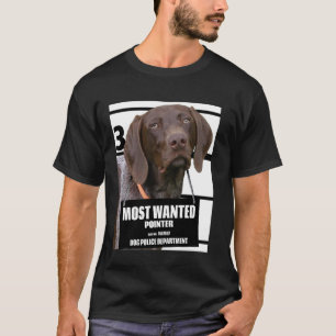 Most Wanted Pointer C - Cute Funny Dog Tee