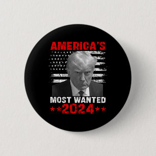 Most Wanted Trump 2024 2 Inch Round Button