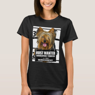 Most Wanted Yorkshire Terrier  Dog Tee Shirts 28