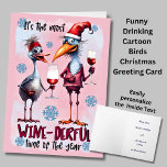 Most Wine-derful Time, Funny Christmas Greeting Card<br><div class="desc">It's The Most Wine-derful Time of the Year!  -   Funny Modern Birds Christmas Card,   add your text on the inside.</div>