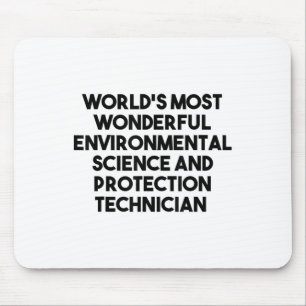 Most Wonderful Environmental Science Protection Te Mouse Pad