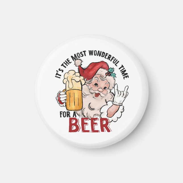 Most Wonderful Time for a Beer Magnet (Front)