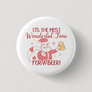 Most Wonderful Time for a Beer Santa 1 Inch Round Button
