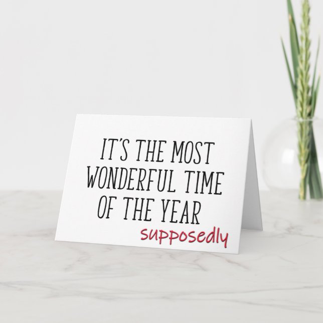 Most Wonderful Time Of The Year, Funny Christmas Card (Front)