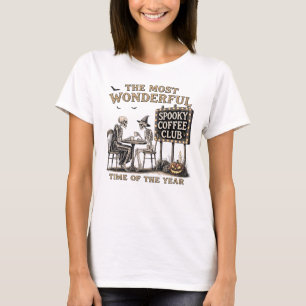 Most Wonderful Time Spooky Coffee Club Skeletons T-Shirt