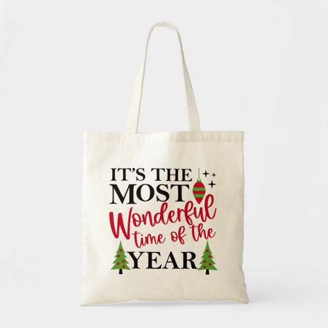Most Wonderful Time Tote Bag (Front)