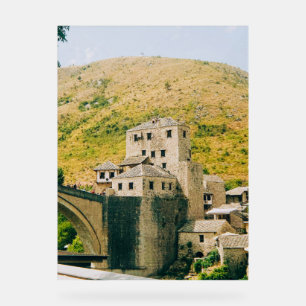 Mostar - Bosnia and herzegovina Acrylic Sign