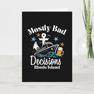 Mostly D Decisions Rhode Island Spring Break  Card