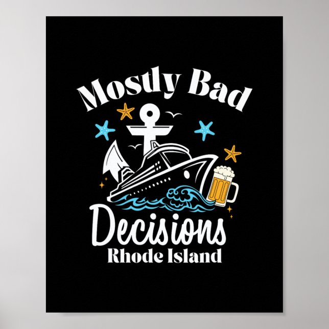 Mostly D Decisions Rhode Island Spring Break  Poster (Front)