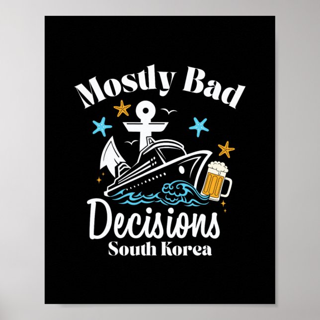 Mostly D Decisions South Korea Spring Break  Poster (Front)