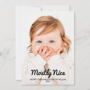 Mostly Nice Funny 2 Photo Holiday Christmas Card