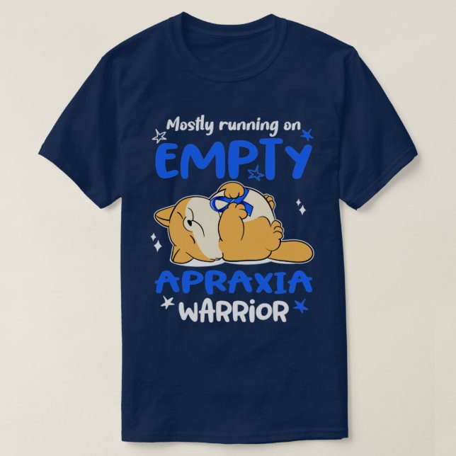 Mostly Running On Empty Apraxia Warrior T-Shirt (Design Front)