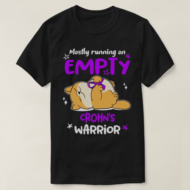 Mostly Running On Empty Crohns Warrior T-Shirt (Design Front)