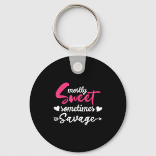 Mostly Sweet Sometimes Savage Sarcasm Sy Girl  Keychain