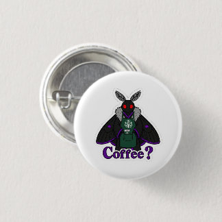 Moth Full Of Coffee 1 Inch Round Button