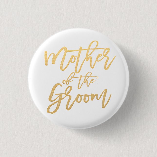 Mothe of the groom calligraphy 1 inch round button (Front)