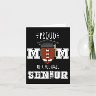 Mother 2021 Graduation Gifts Proud Mom Of A Footba Card