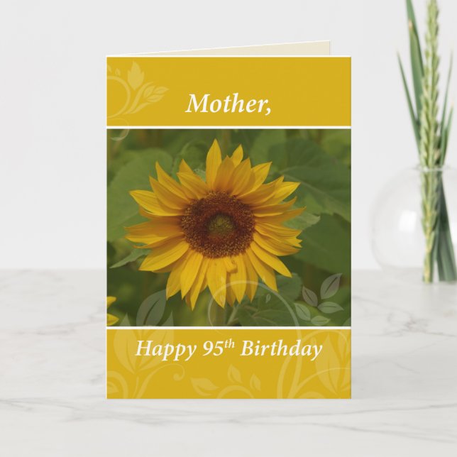 Mother 95th Year Birthday with Sunflower Card (Front)