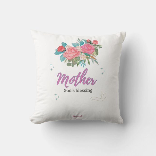Mother, A Blessing from God Throw Pillow (Front)
