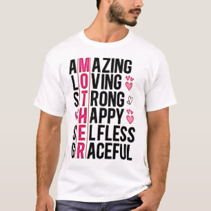 MOTHER Acrostic Meaningful Neon Pink Word Art T-Shirt