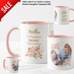 Mother and Daughter Forever Linked Floral PHOTO Mug