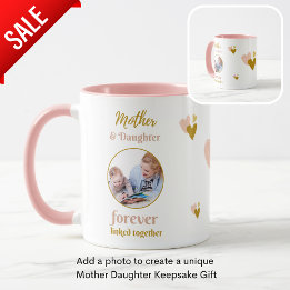 Mother and Daughter Forever Linked Together PHOTO Mug
