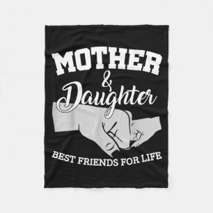 Mother and daughter friends for life fleece blanket