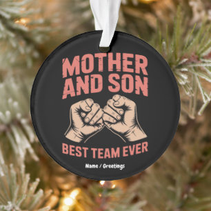 Mother and Son Best Team Ever Happy Mother's Day  Ornament