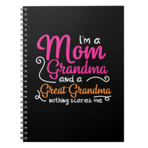 Mother Art A Mom And A Great Grandma Notebook