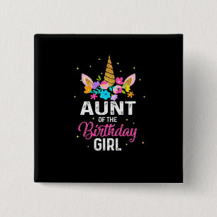 Mother Art Aunt Of The Birthday Girl Birthday 2 Inch Square Button