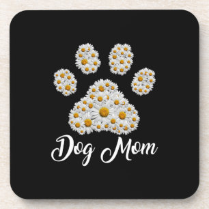 Mother Art Best Dog Mom Ever Birthday Coaster