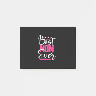 Mother Art Best Mom Ever Post-it Notes