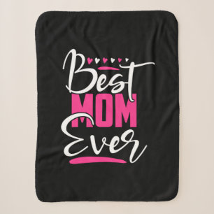 Mother Art Best Mom Ever Sherpa Blanket