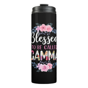 Mother Art Blessed To Be Called Gamma Birthday Thermal Tumbler