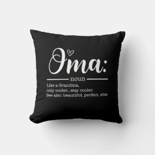 Mother Art Cute Oma Definition Birthday Throw Pillow