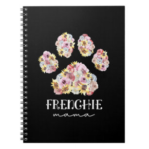 Mother Art Frenchie Mama Floral Paw French Bulldog Notebook