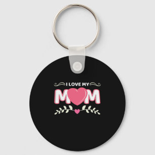 Mother Art I Love My Mom Keychain