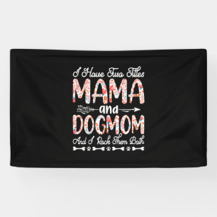Mother Art Mama And Dog Mom Birthday Banner