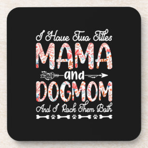 Mother Art Mama And Dog Mom Birthday Coaster