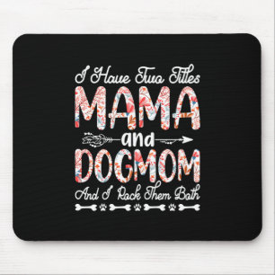 Mother Art Mama And Dog Mom Birthday Mouse Pad